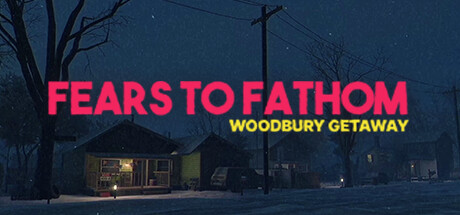 Fears To Fathom Woodbury Getaway