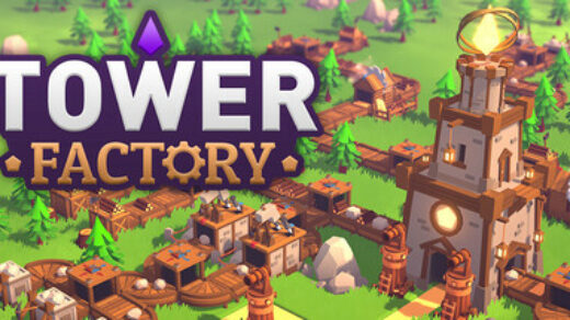 Tower Factory