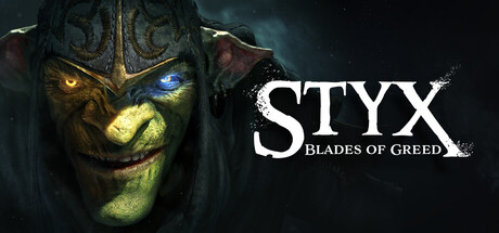 Styx Blades of Greed