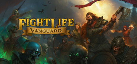 Fight Life Vanguard